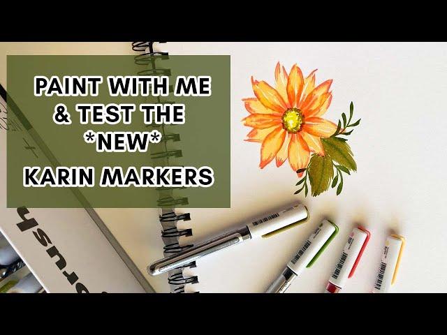 Karin Markers RealBrush Pens - Paint a flower with me while I test the new Karin Markers RealBrush