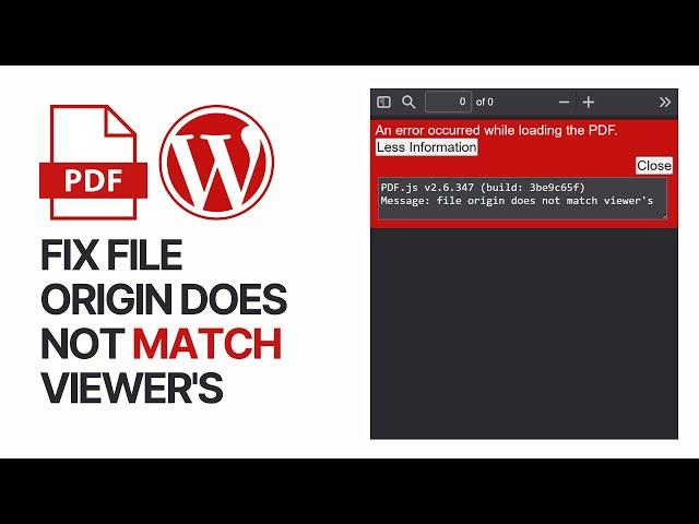 How To Fix File Origin Does Not Match Viewer's n PDF Viewer for WordPress? SOLVED 