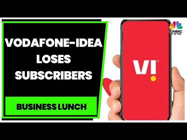 Vodafone-Idea Loses Over 4 Million Subscribers In September | Business Lunch | CNBC-TV18