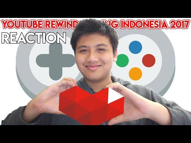 KEREN ABIS - Youtube Rewind Gaming Indonesia 2017 REACTION BeaconCream