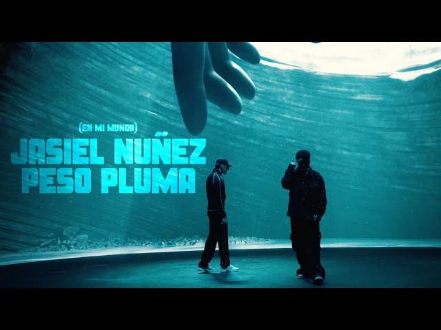 En Mi Mundo - Jasiel Nuñez, Peso Pluma (Video Oficial)