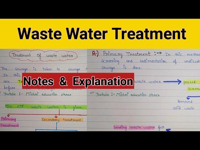 Waste water treatment | Waste water management | Waste water treatment notes | waste water b.tech