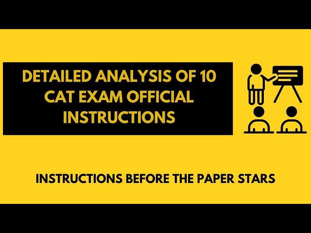 Detailed Analysis of 10 CAT Exam Official Instructions | Instructions Before the Paper stars