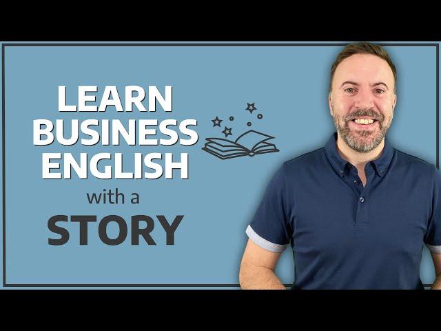 Learn Business English with a Story (Free PDF & Quiz!)