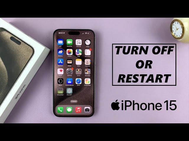 How To Turn Off / Restart iPhone 15 & iPhone 15 Pro