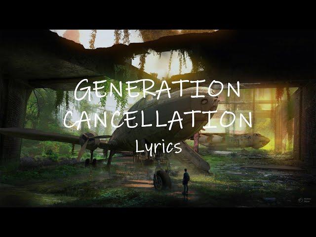 LITTLE BIG - GENERATION CANCELLATION (Lyrics)