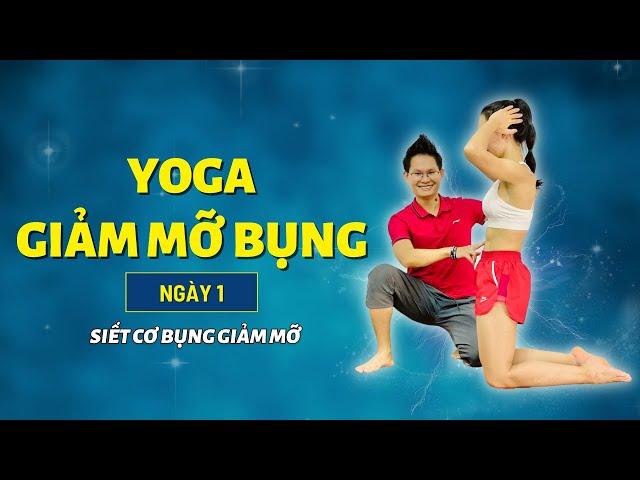 Yoga giảm mỡ bụng cho người mới bắt đầu - Ngày 1 - Siết cơ bụng giảm mỡ | Đặng Kim Ba