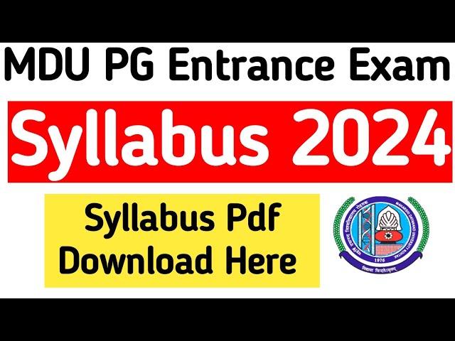 MDU Entrance Exam Syllabus 2024 | Mdu entrance exam syllabus | Mdu PG Entrance Exam Syllabus 2024