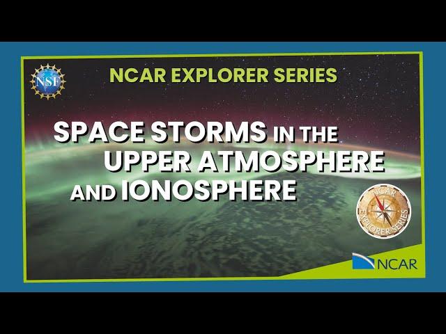 Space Storms in the Upper Atmosphere and Ionosphere