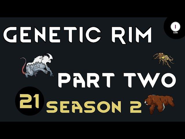 Genetic Rim - S2 Ep 21 Rimworld Royalty 1.2 Gameplay Series