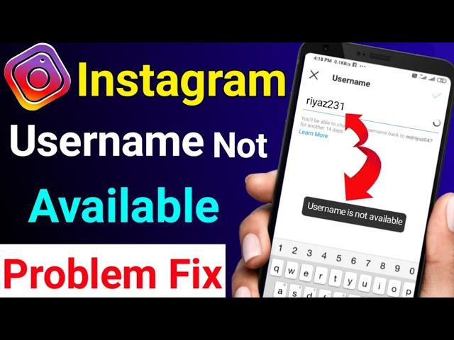 Instagram Username Not Available !! How To Solve Username Not Available On Instagram