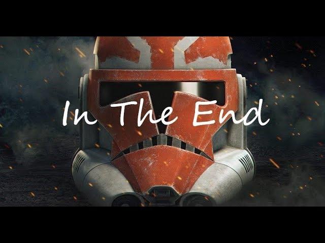 Star Wars The Clone Wars - (Linkin Park: In The End cover)