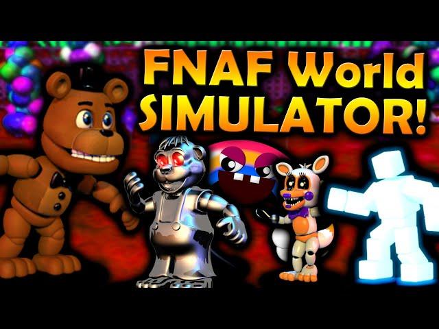 IT ALL ENDS HERE - FNAF World Simulator REVISITED - FINALE