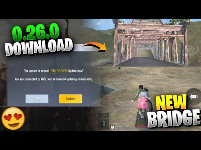 Pubg Mobile Lite 0.26.0 Update Download  | New Bridge, Crash Problem Fix And All New Features |