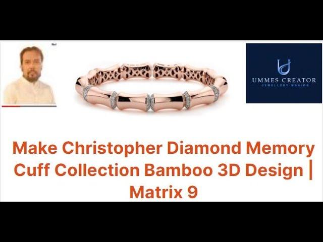 Design Your Own 3d Model Bamboo Memory Cuff With Christopher Diamond