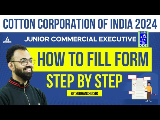 CCI Form Fill Up 2024 | CCI Recruitment 2024 Form Fill Up | Cotton Corporation of India Form FillUp