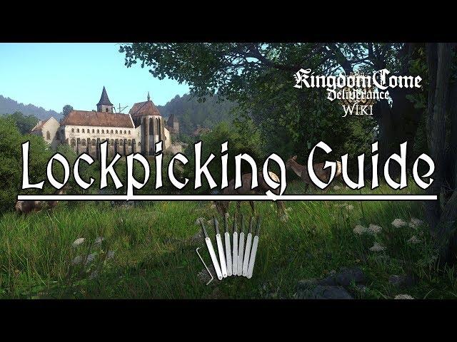 Kingdom Come Deliverance: Lockpicking Guide