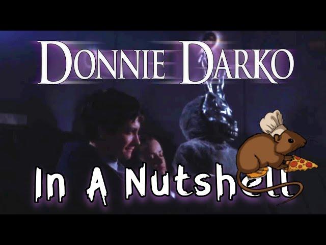 Donnie Darko: In A Nutshell