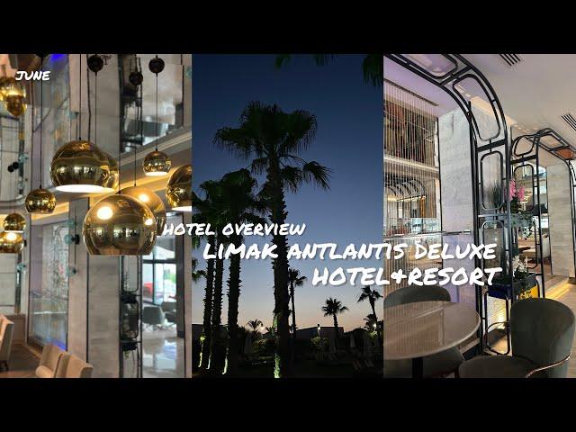 ОБЗОР ОТЕЛЯ LIMAK ANTLANTIS DELUXE HOTEL&RESORT