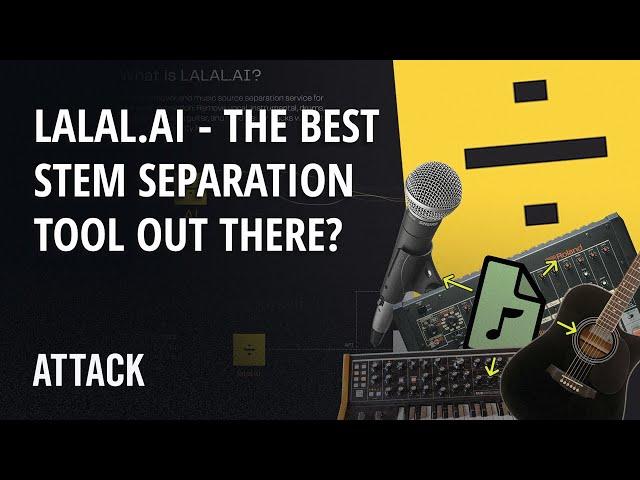 LALAL.AI - The Best Stem Separator On The Market? 