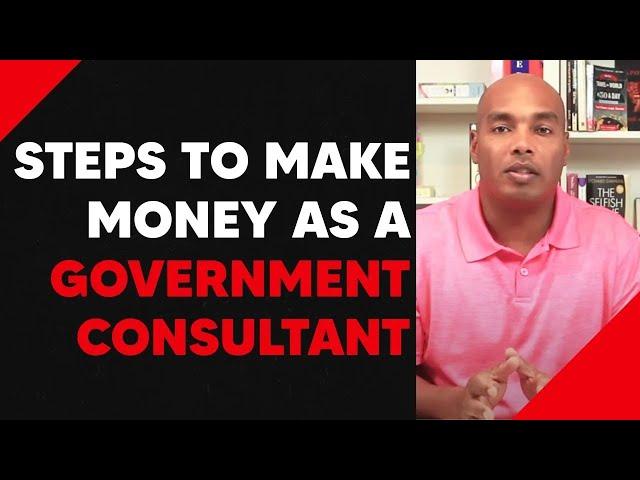 How to Break into Government Consulting and Maximize Revenue