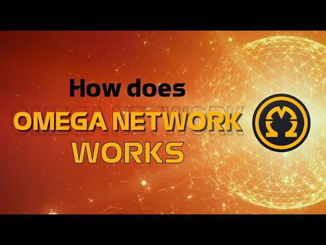 [Omega Network - Overview] How Does Omega Network Works