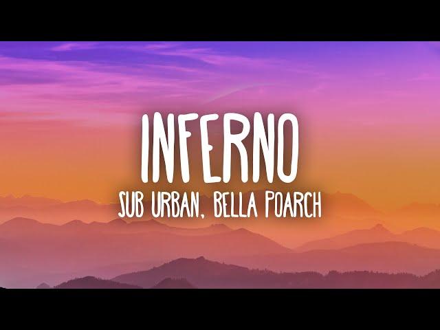 Sub Urban & Bella Poarch - INFERNO