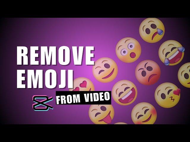  SMART TIPS: How to Remove Emoji From Video Capcut Android Mobile Phone