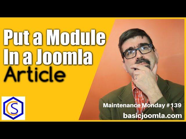 How to Put a Module in a Joomla Article  MM Live Stream #139