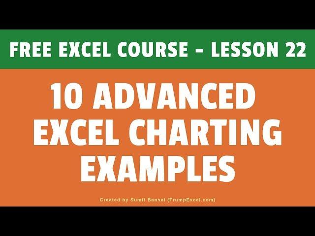 10 Advanced Excel Charts and Graphs (Creating from Scratch) | FREE Excel Course