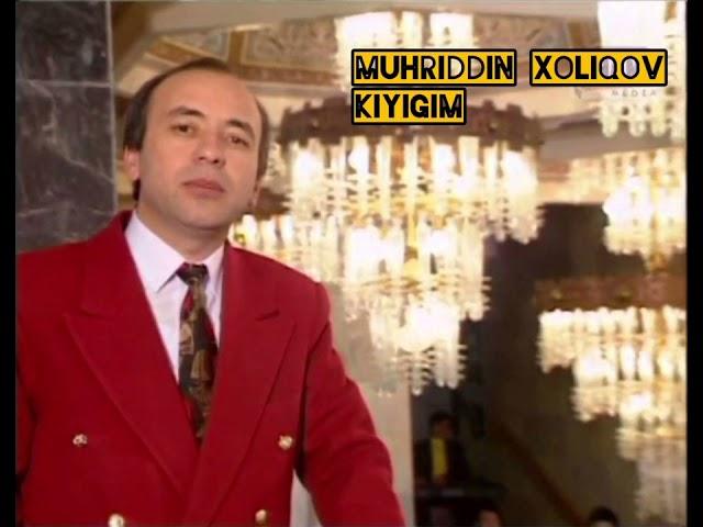 Muhriddin Xoliqov - Kiyigim Мухриддин Холиқов - Кийигим