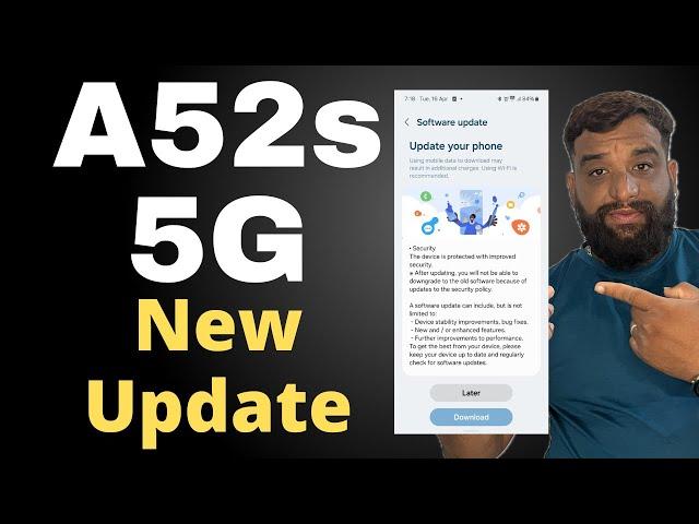 Samsung Galaxy A52s April 2024 New Software Update