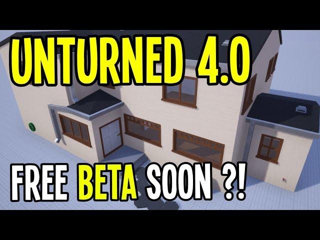 Unturned 4.0 - FREE BETA SOON?! NEW INVENTORY and MOLLE BACKPACKS! EPIC HOME MODELS!