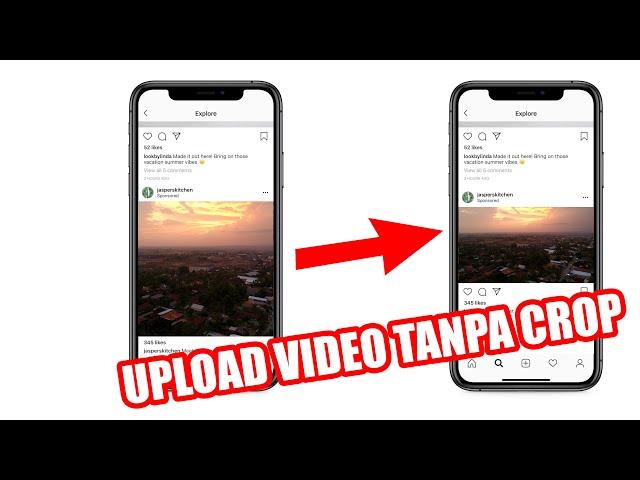 Cara upload video Instagram Tanpa crop agar full tidak terpotong