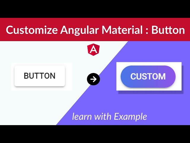 angular material button custom style | Angular Material