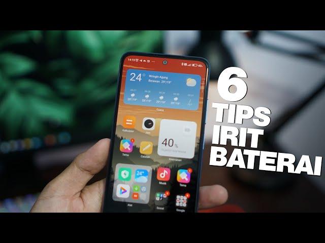 6 TIPS IRIT BATERAI DI XIAOMI 