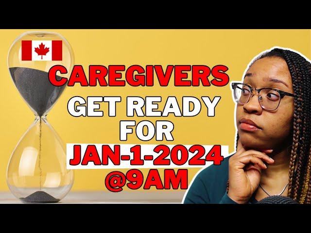 How to Get Ready for 2024 - Home Child Care Provider and Home Support Worker Pilot Canada