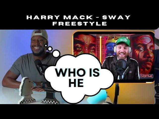 First Time REACTION: HARRY MACK SWAY FREESTYLE