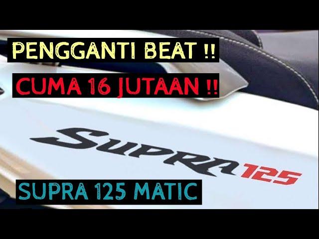 TERBARU ! HONDA SUPRA MATIC 125 CC CUMA 16 JUTAAN