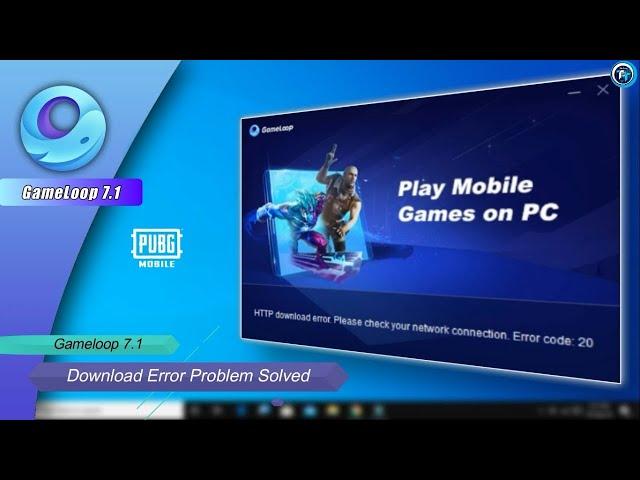 Gameloop  HTTP Download Error Problem Fix Its 100 Safe  Working