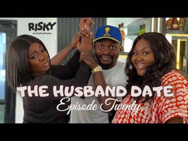 THE HUSBAND DATE | RISKY STUDIOS TV | ARIYIIKE DIMPLES | BLESSING JESSICA OBASI | JIGAN BABA OJA