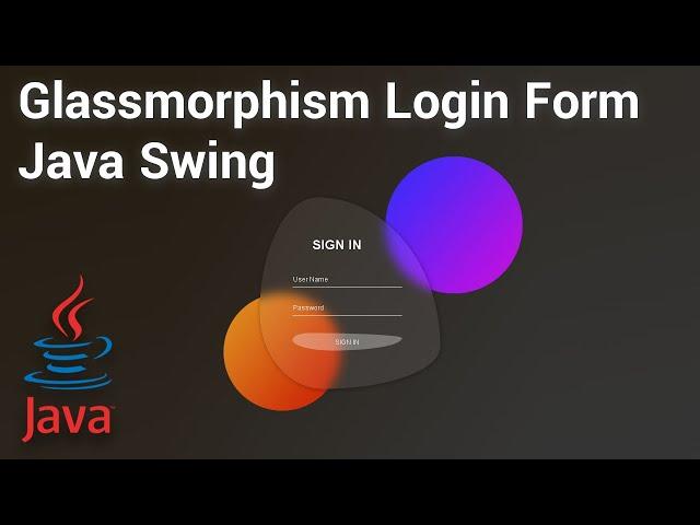 Login Form With Glassmorphism Blur Image using Java Swing UI