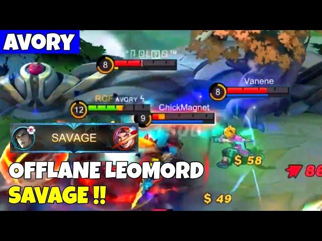 Offlane Leomord Gameplay! SAVAGE!! - Avory | MLBB