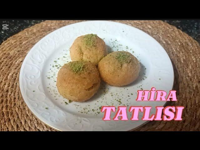 HİRA TATLISI EN KOLAY ŞERBETLİ TATLIHira Tatlısı Nasıl Yapılır?#hiratatlisi#tatlı #tatlıtarifleri