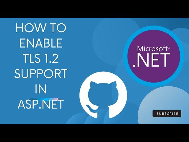 How to Enable TLS 1.2 support in Asp.net