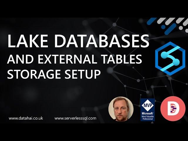 Synapse Analytics Lake Databases and External Tables Storage Setup