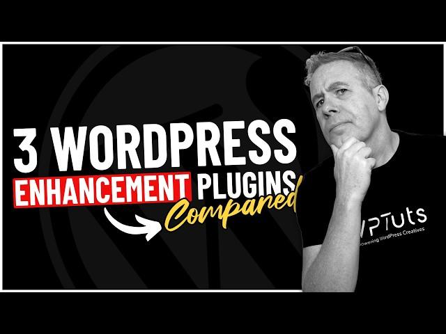 Easily Replace 30+ WordPress Plugins - 3 WP Enhancement Tools Compared