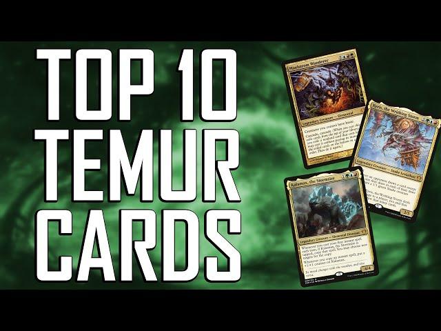 Top Ten Temur Commander Cards