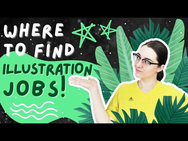 Where to find illustration jobs | How to get started as an illustrator | Find illustration work