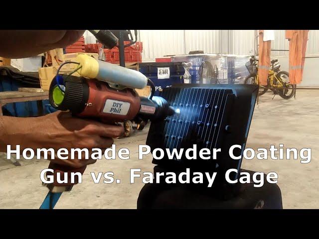 Homemade Powder Coating Gun vs. Faraday Cage